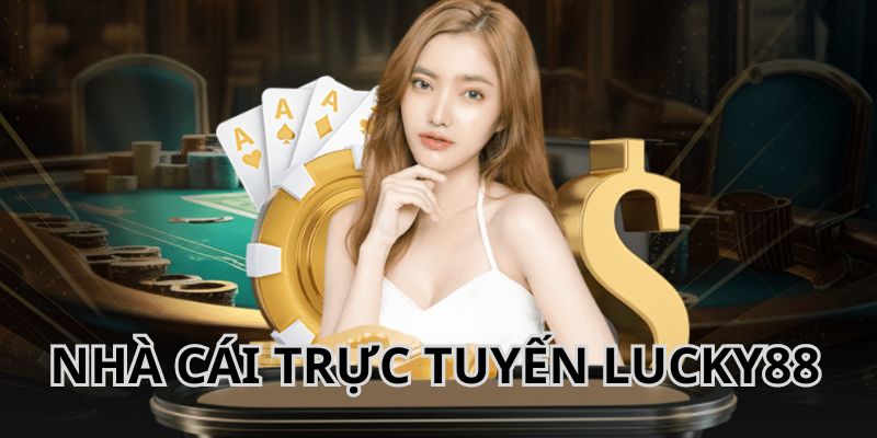 Lucky88 Kiếm Tiền Đơn Giản Tại Nhà Cái Uy Tín Nhất 2024